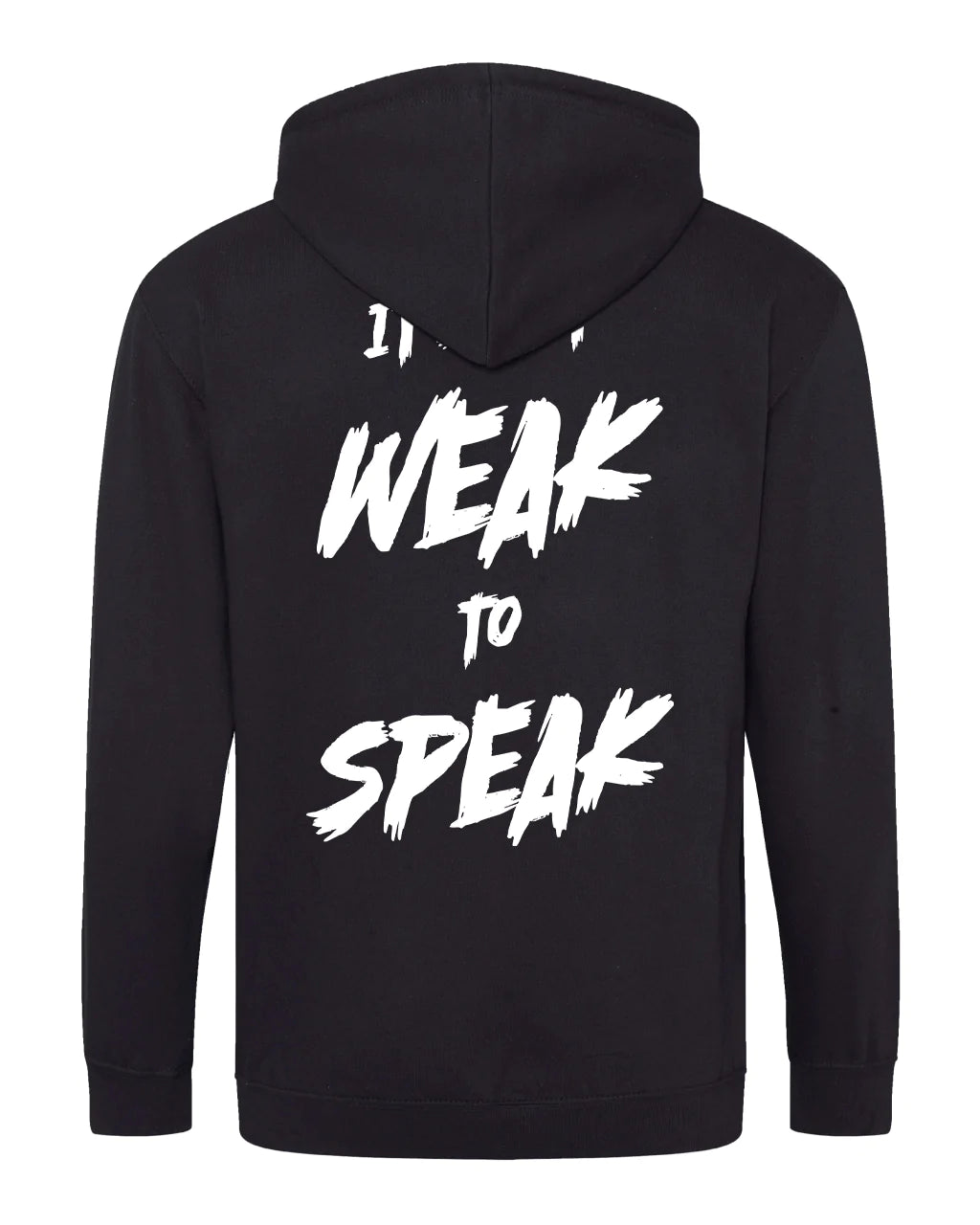 It's Not Weak To Speak Zipped Hoodie / Mental Health Awareness