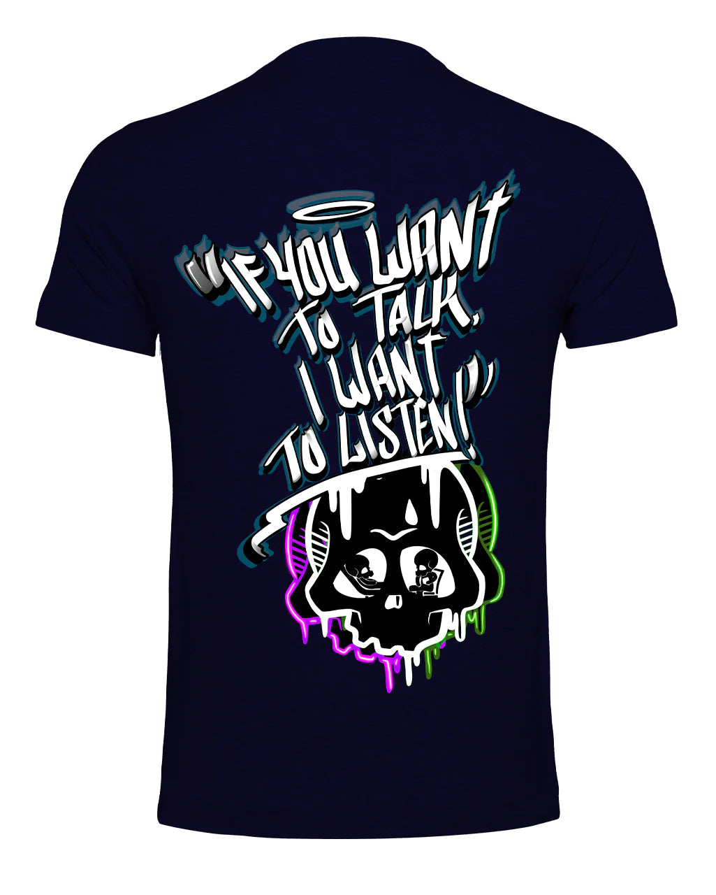 I Want To Listen Street A-Wear T-Shirt / Mental Health Awareness By Unsubtle Skulls