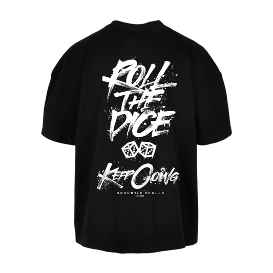 Roll The Dice - Oversized T-Shirt