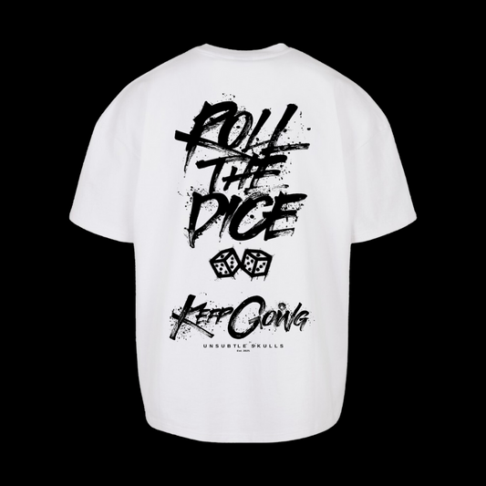 Roll The Dice - Oversized T-Shirt