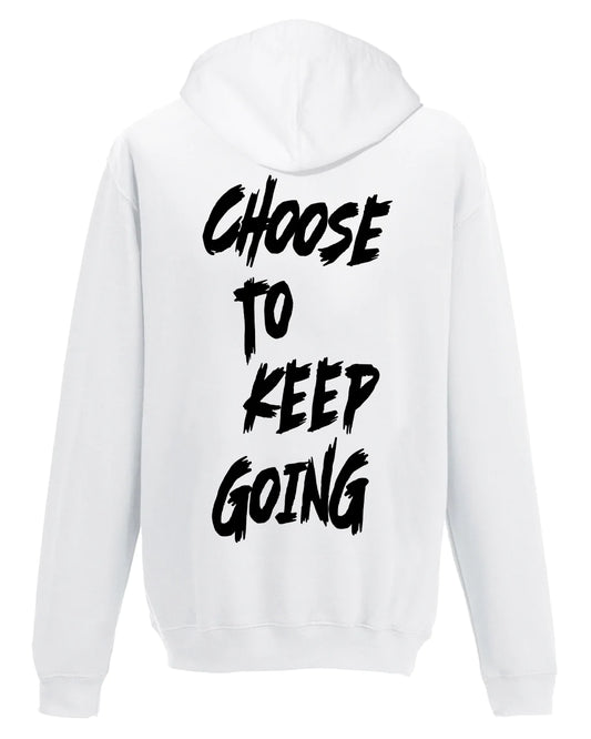 Choose To Keep Going Hoodie / Suicide Awareness