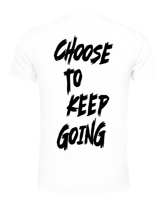 Black Choose To Keep Going T-shirt / Mental Health Awareness