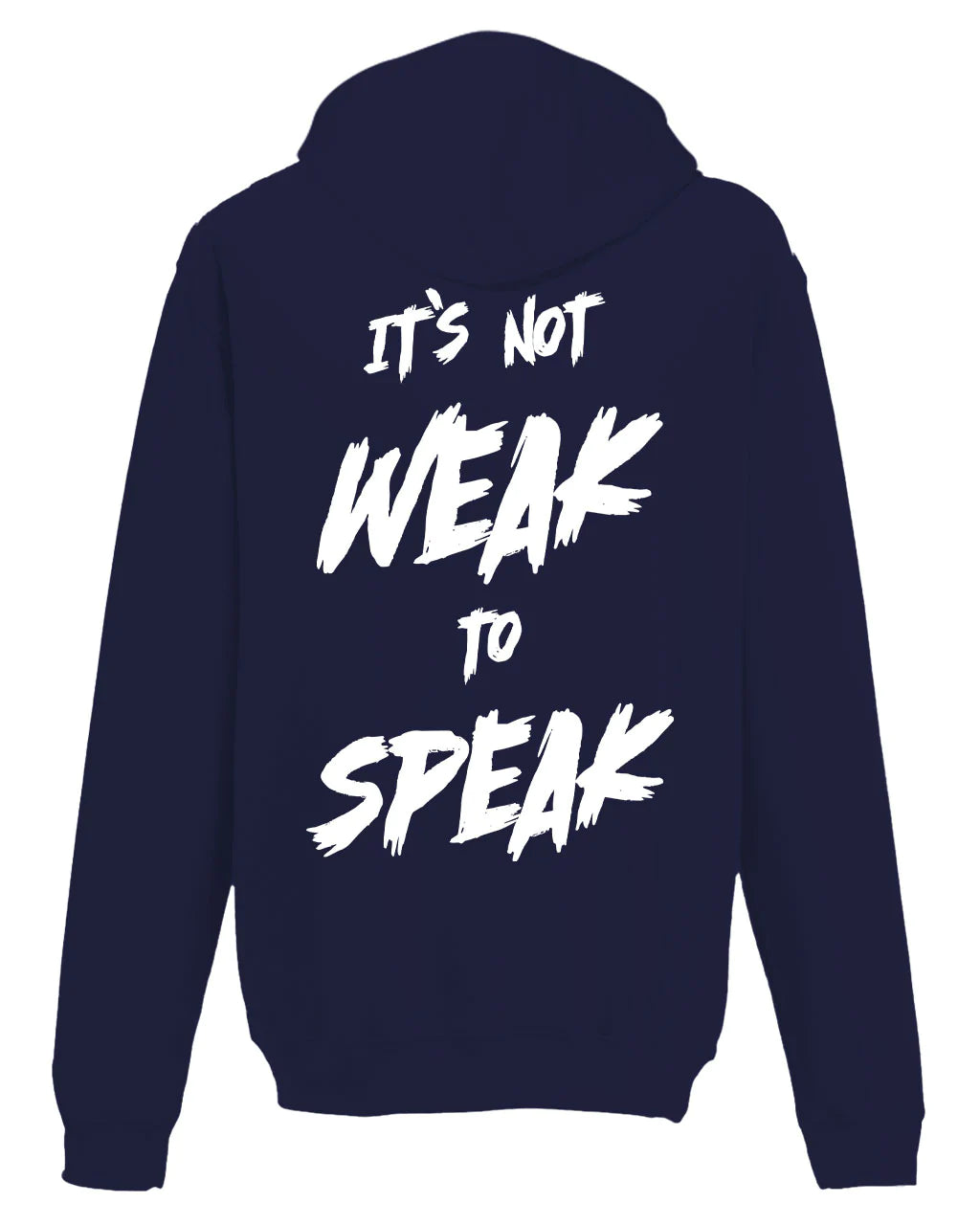 It's Not Weak To Speak Back Hoodie / Mental Health Awareness