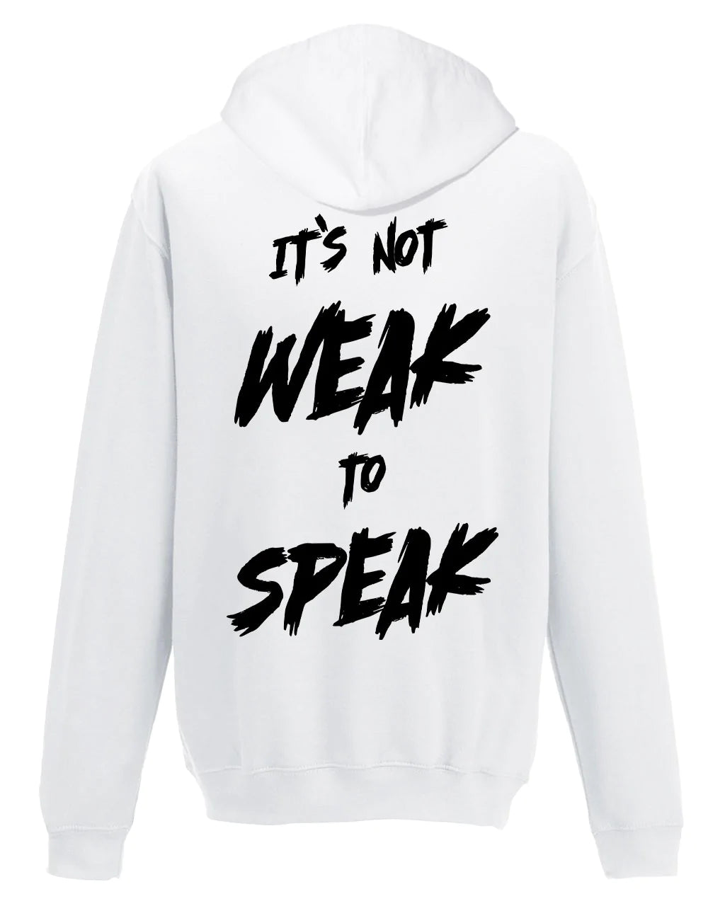 It's Not Weak To Speak Back Hoodie / Mental Health Awareness