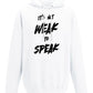 It's Not Weak To Speak Front Hoodie / Mental Health Awareness
