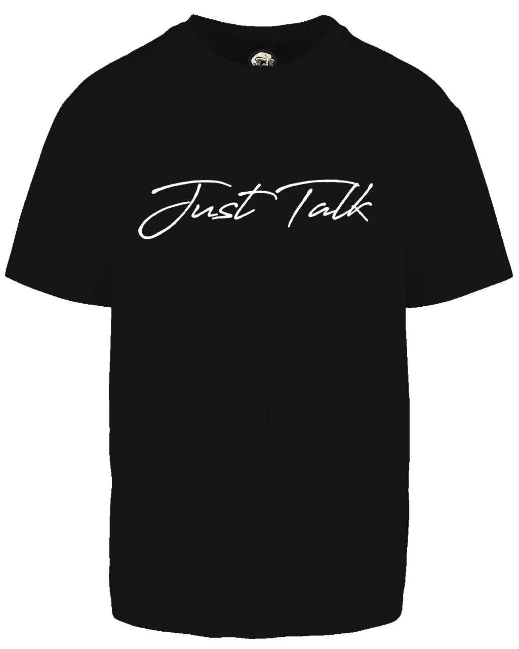 Just Talk White Script Oversized T-Shirt