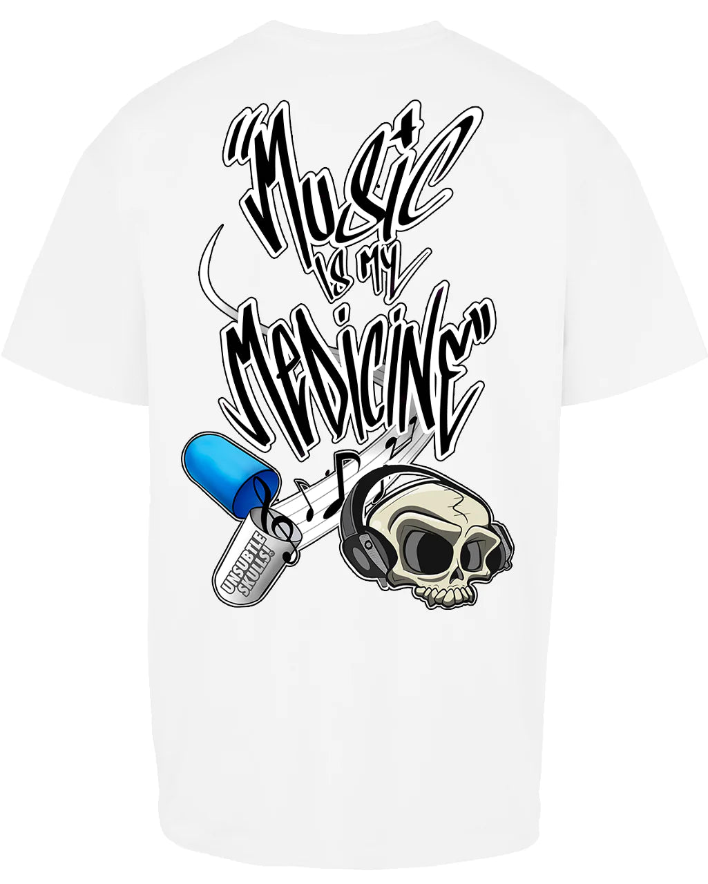 Music Is My Medicine Oversized T-Shirt By Unsubtle Skulls