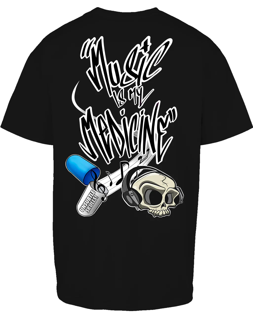 Music Is My Medicine Oversized T-Shirt By Unsubtle Skulls