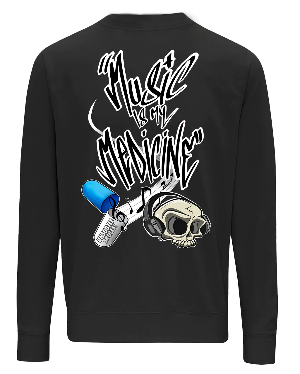 Music Is My Medicine Sweater By Unsubtle Skulls